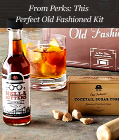 From Perks: This Perfect Old Fashioned Kit