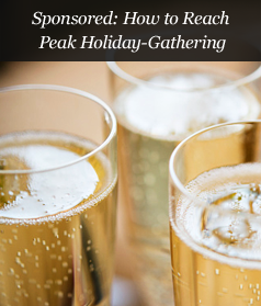 Sponsored: How to Reach Peak Holiday-Gathering