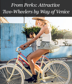 From Perks: Attractive Two-Wheelers by Way of Venice