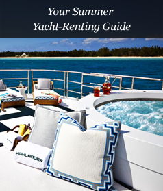 Your Summer Yacht-Renting Guide