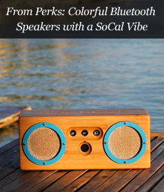 From Perks: Colorful Bluetooth Speakers with a SoCal Vibe