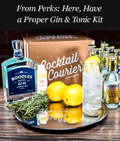 From Perks: Here, Have a Proper Gin & Tonic Kit