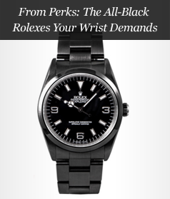 From Perks: The All-Black Rolexes Your Wrist Demands