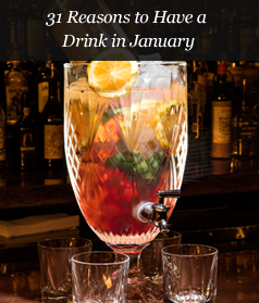 31 Reasons to Have a Drink in January