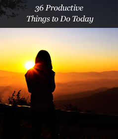 36 Productive Things to Do Today
