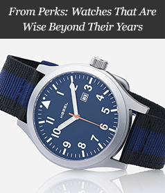 From Perks: Watches That Are Wise Beyond Their Years