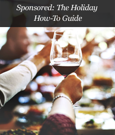 Sponsored: The Holiday How-To Guide