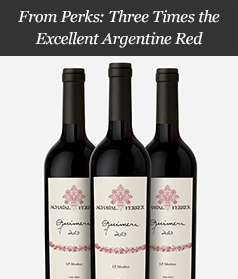 From Perks: Three Times the Excellent Argentine Red