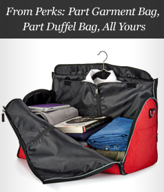 From Perks: Part Garment Bag, Part Duffel Bag, All Yours