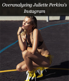 Overanalyzing Juliette Perkins's Instagram