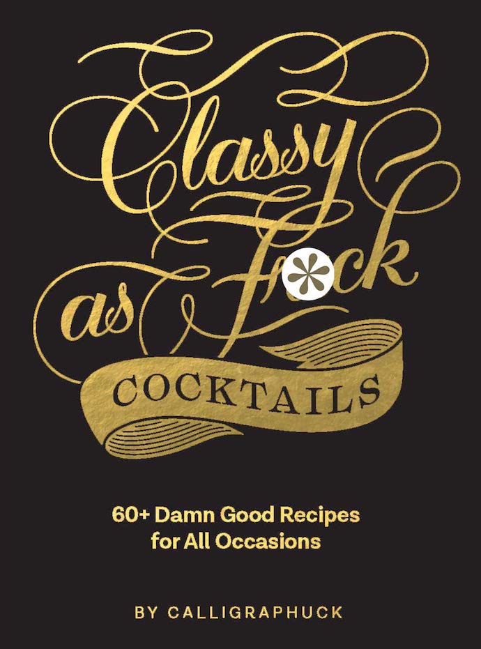 classy as fuck cocktails book