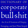 DICTIONARY OF CORPORATE BULLSH*T